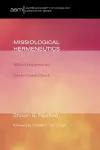 Missiological Hermeneutics cover