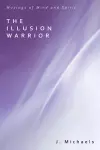 The Illusion Warrior cover