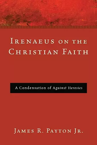 Irenaeus on the Christian Faith cover