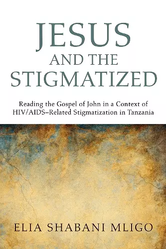 Jesus and the Stigmatized cover