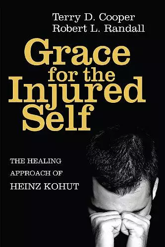 Grace for the Injured Self cover