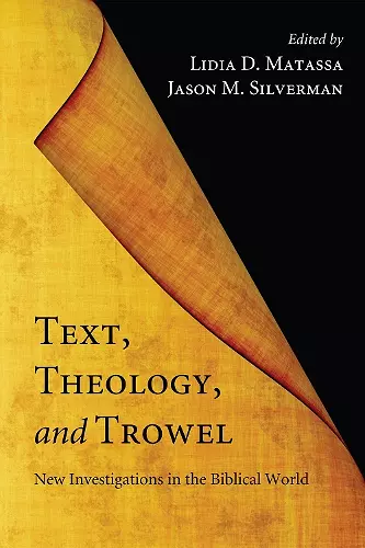 Text, Theology, and Trowel cover
