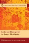 Contextual Theology for the Twenty-First Century cover