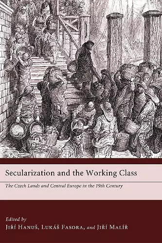 Secularization and the Working Class cover