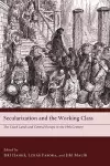 Secularization and the Working Class cover