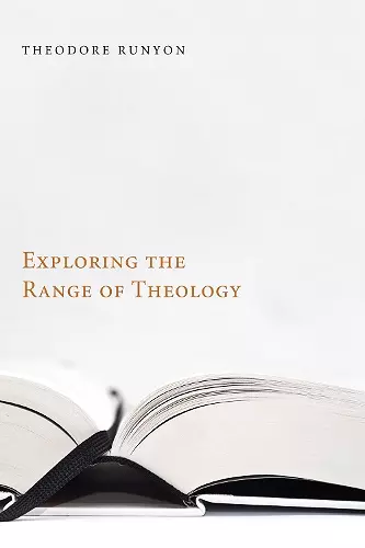 Exploring the Range of Theology cover