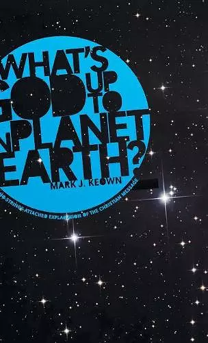 What God's Up to on Planet Earth? cover