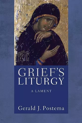 Grief's Liturgy cover