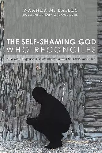 The Self-Shaming God Who Reconciles cover