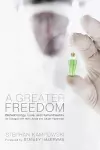 A Greater Freedom cover