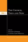 The Church, Then and Now cover