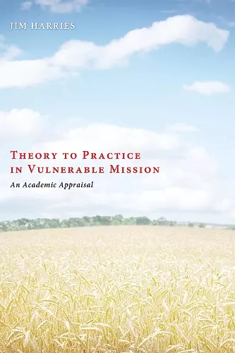 Theory to Practice in Vulnerable Mission cover