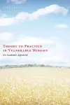 Theory to Practice in Vulnerable Mission cover