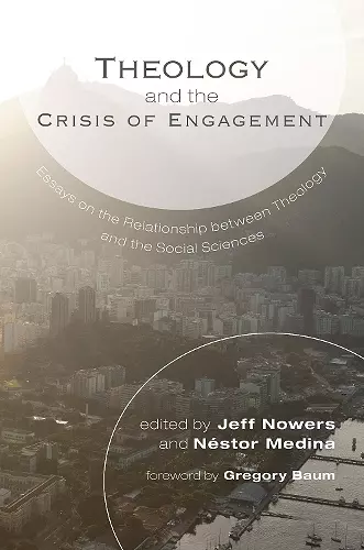 Theology and the Crisis of Engagement cover