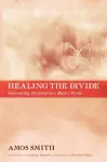 Healing the Divide cover