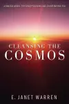 Cleansing the Cosmos cover