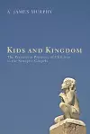 Kids and Kingdom cover