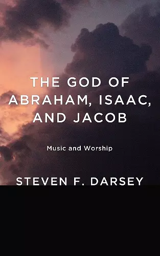 The God of Abraham, Isaac, and Jacob cover