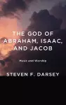 The God of Abraham, Isaac, and Jacob cover