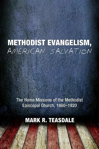 Methodist Evangelism, American Salvation cover