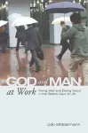 God and Man at Work cover