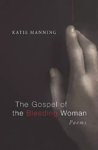 The Gospel of the Bleeding Woman cover