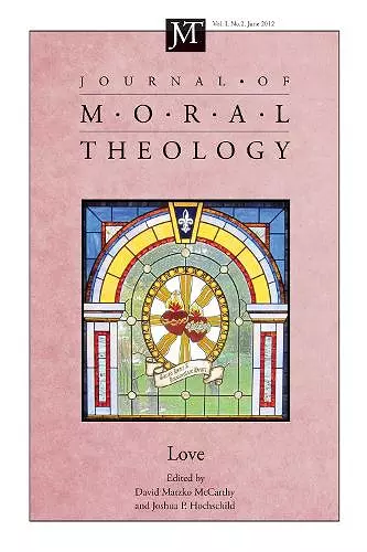 Journal of Moral Theology, Volume 1, Number 2 cover