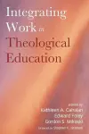 Integrating Work in Theological Education cover