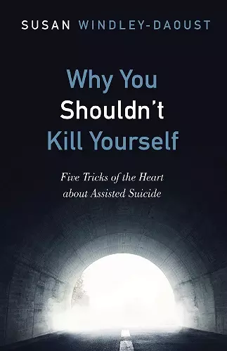 Why You Shouldn't Kill Yourself cover