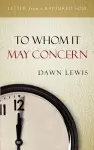 To Whom It May Concern cover