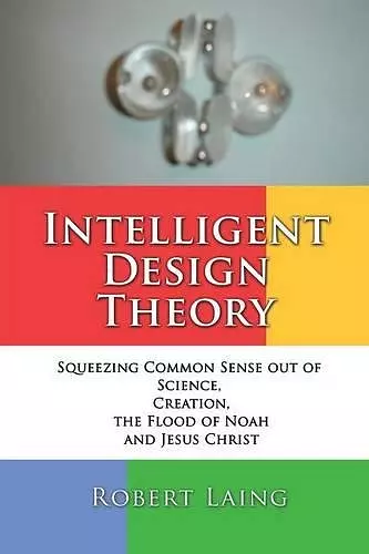 Intelligent Design Theory cover