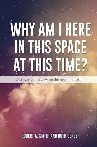 Why Am I Here In This Space At This Time? cover