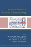 Theory and Method in Historical Ethnomusicology cover