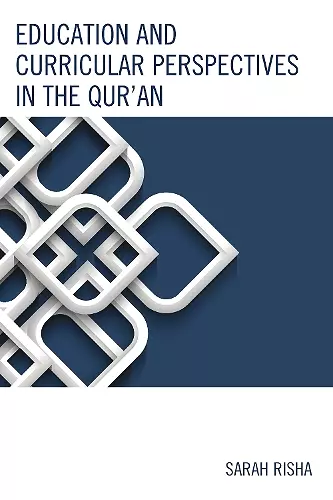 Education and Curricular Perspectives in the Qur'an cover