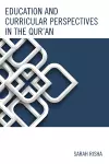 Education and Curricular Perspectives in the Qur'an cover