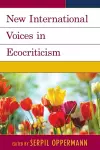 New International Voices in Ecocriticism cover