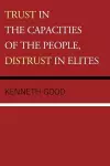 Trust in the Capacities of the People, Distrust in Elites cover