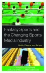 Fantasy Sports and the Changing Sports Media Industry cover