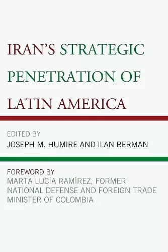 Iran's Strategic Penetration of Latin America cover