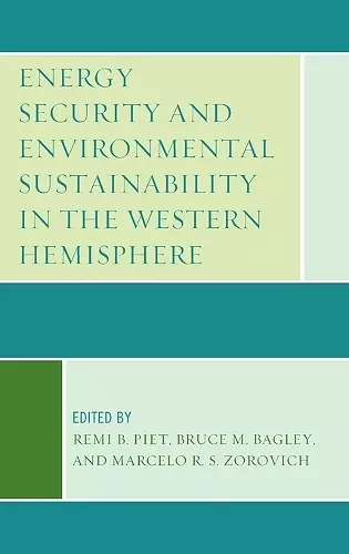 Energy Security and Environmental Sustainability in the Western Hemisphere cover