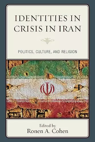 Identities in Crisis in Iran cover