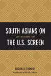 South Asians on the U.S. Screen cover