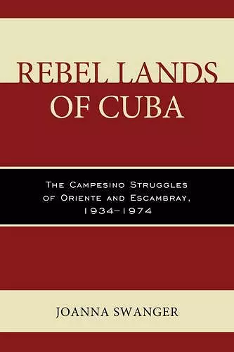 Rebel Lands of Cuba cover