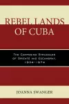 Rebel Lands of Cuba cover