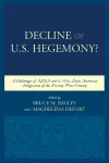 Decline of the U.S. Hegemony? cover