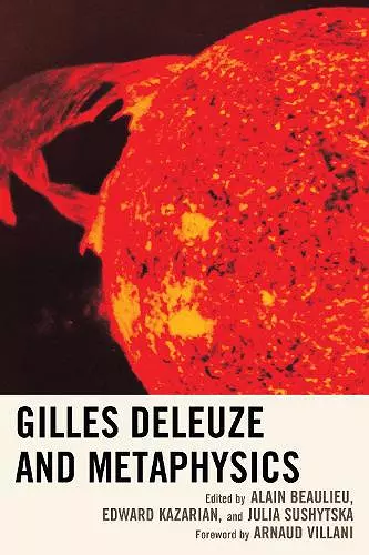 Gilles Deleuze and Metaphysics cover