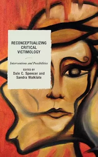 Reconceptualizing Critical Victimology cover