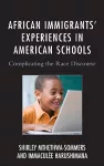 African Immigrants' Experiences in American Schools cover