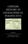 Chinese History in Geographical Perspective cover