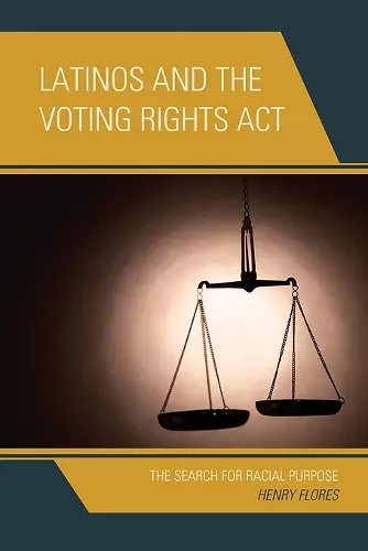 Latinos and the Voting Rights Act cover